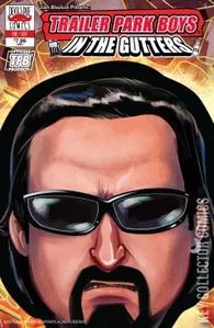 Trailer Park Boys: In The Gutters #1