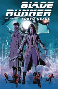 Blade Runner: Tokyo Nexus #2
