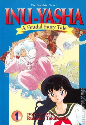 Inu-Yasha: A Feudal Fairy Tale