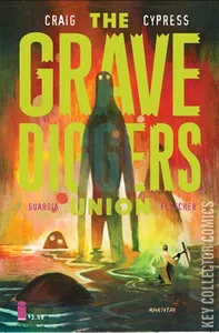 The Gravediggers Union #6