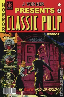 J. Werner Presents Classic Pulp: Horror
