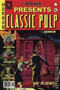J. Werner Presents Classic Pulp: Horror #1