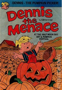 Dennis the Menace at  the Half Moon Bay Art & Pumpkin Festival #0