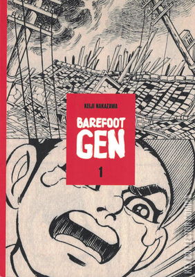 Barefoot Gen: A Cartoon Story of Hiroshima