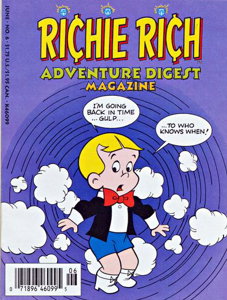 Richie Rich Adventure Digest Magazine #6