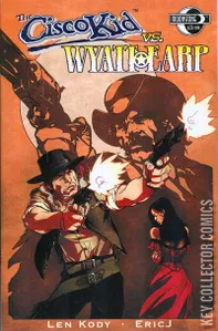 The Cisco Kid vs. Wyatt Earp #0