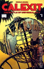 Cover for Calexit: Battle of Universal City #1