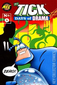 The Tick: Days of Drama #0
