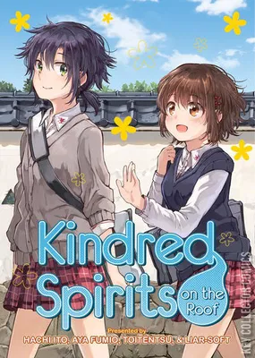 Kindred Spirits: On the Roof