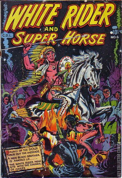 Whit Rider White Rider and Super Horse #6 Published January 1958
