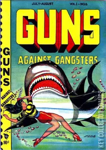Guns Against Gangsters #6