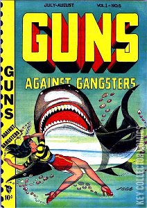 Guns Against Gangsters #6