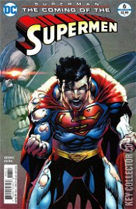 Superman: The Coming of the Supermen #6