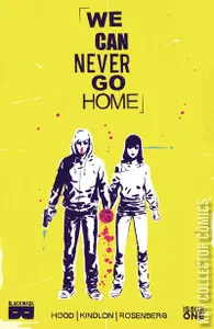 We Can Never Go Home #1